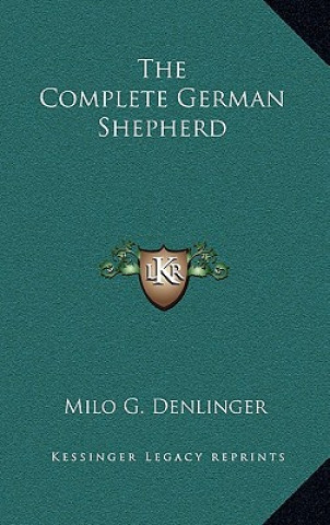 The Complete German Shepherd