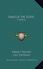 Amelie In Love