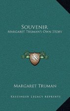 Souvenir: Margaret Truman's Own Story