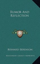 Rumor And Reflection