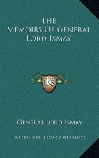 The Memoirs Of General Lord Ismay