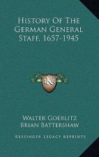 History Of The German General Staff, 1657-1945