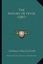 The Nature Of Fever (1887)