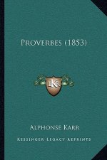 Proverbes (1853)