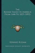 The Kissam Family In America From 1644 To 1825 (1892)