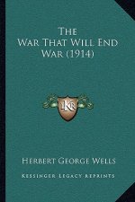 The War That Will End War (1914)