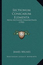 Sectionum Conicarum Elementa: Nova Methodo Demonstrata (1702)