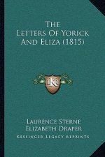 The Letters Of Yorick And Eliza (1815)