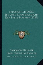 Salomon Gessners Episches Schafergedicht Der Erste Schiffer (1789)