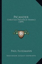 Picander: Christian Friedrich Henrici (1899)
