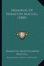 Memories Of Hamilton Macgill (1880)