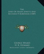 The Lives Of Helen Jewett, And Richard P. Robinson (1849)