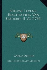 Nieuwe Levens-Beschryving Van Frederik II V2 (1792)