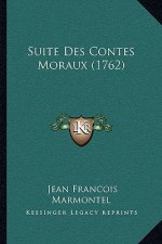 Suite Des Contes Moraux (1762)