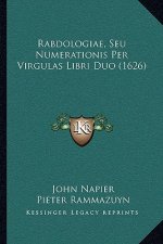 Rabdologiae, Seu Numerationis Per Virgulas Libri Duo (1626)