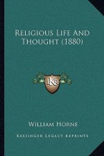 Religious Life And Thought (1880)
