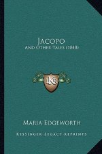 Jacopo: And Other Tales (1848)