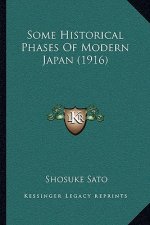 Some Historical Phases Of Modern Japan (1916)