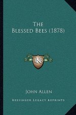 The Blessed Bees (1878)