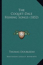 The Coquet-Dale Fishing Songs (1852)
