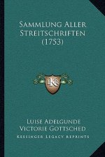 Sammlung Aller Streitschriften (1753)