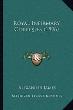 Royal Infirmary Cliniques (1896)