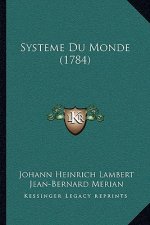 Systeme Du Monde (1784)