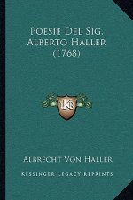 Poesie Del Sig. Alberto Haller (1768)