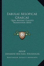 Fabulae Aesopicae Graecae: Quae Maximo Planudi Tribuuntur (1810)