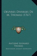 Oeuvres Diverses De M. Thomas (1767)