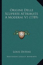 Origine Delle Scoperte Attribuite A Moderni V1 (1789)