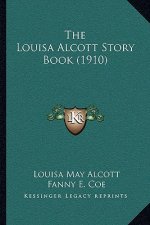 The Louisa Alcott Story Book (1910)