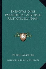 Exercitationes Paradoxicae Adversus Aristoteleos (1649)