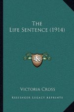 The Life Sentence (1914)