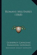 Romans Militaires (1868)