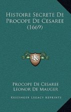 Histoire Secrete De Procope De Cesaree (1669)