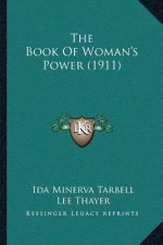 The Book Of Woman's Power (1911)