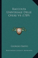 Raccolta Universale Delle Opere V4 (1789)