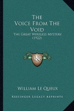 The Voice From The Void: The Great Wireless Mystery (1922)