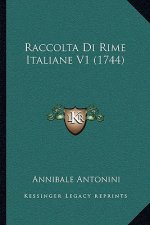 Raccolta Di Rime Italiane V1 (1744)