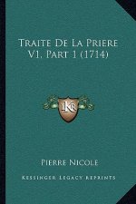 Traite De La Priere V1, Part 1 (1714)