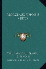 Morceaux Choisis (1877)