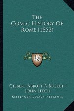 The Comic History Of Rome (1852)