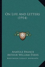 On Life And Letters (1914)
