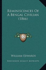 Reminiscences Of A Bengal Civilian (1866)