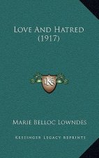 Love And Hatred (1917)
