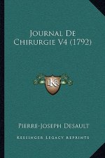 Journal De Chirurgie V4 (1792)