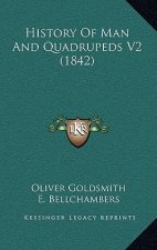 History Of Man And Quadrupeds V2 (1842)