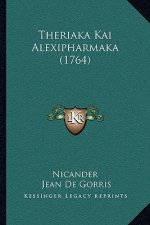 Theriaka Kai Alexipharmaka (1764)