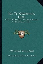 Ko Te Kawenata Hou: O To Tatou Ariki Te Kai Wakaora A Ihu Karaiti (1841)